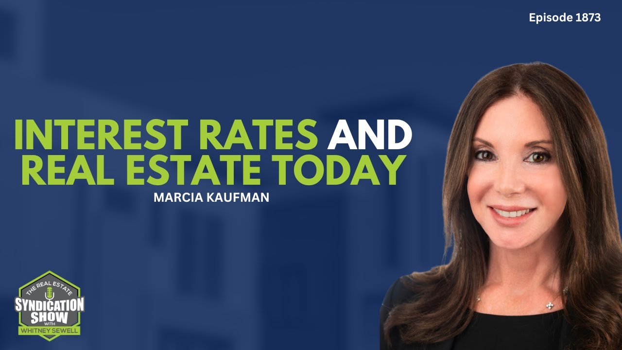 interest-rates-and-real-estate-today-marcia-kaufman-youtube