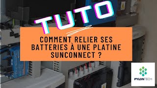 Comment Raccorder Ses Batteries Pylontech Sur Son Kit Solaire ?
