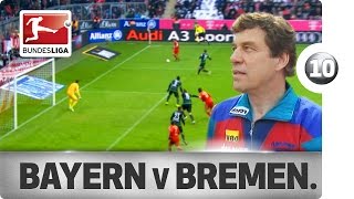Top 10 Moments - FC Bayern München vs. Werder Bremen