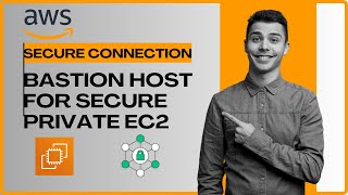 How to Create Bastion Host in AWS for Secure Private Subnet Access | Connect to Private EC2 Instance