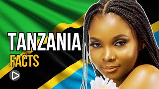 Tanzania: 10 interesting Facts about TANZANIA That You Didn't Know!!!