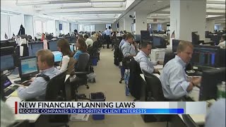 New financial planning laws requires companies to prioritize client interests