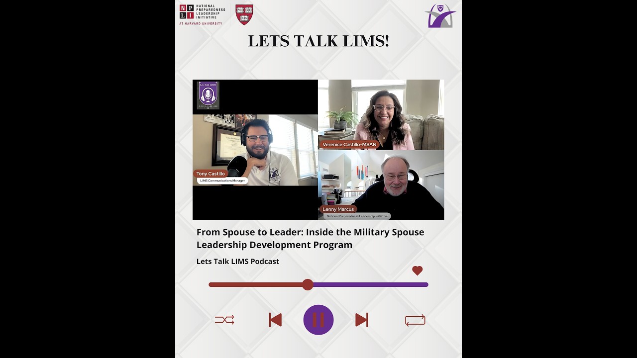 Lets Talk LIMS Podcast Episode 2: The Military Spouse Leadership Development Program w. Dr  Marcus