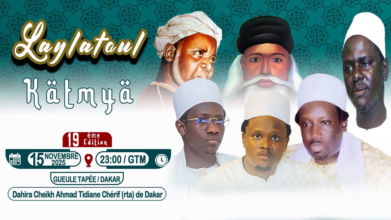 📍EN DIRECT DAKAR GUEUL TAPÉ LAYLATOUL KATMIYA NUIT DU CHEIKH AHMAD TIDJIANE CHERIF (RTA