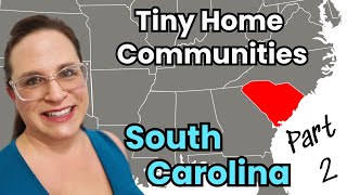 More Tiny Home Communities in South Carolina (Part 2!)