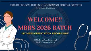 MBBS 2026 BATCH FIRST ORIENTATION PROGRAM