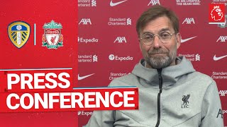 Jürgen Klopp’s pre-match press conference | Leeds Utd