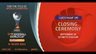 Closing Ceremony | U-18 Baseball World Cup 2021