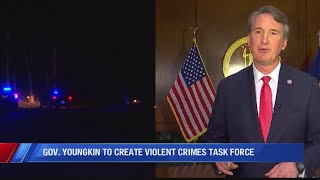Gov. Youngkin to create violent crimes task force
