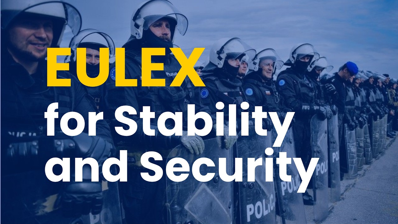 EULEX for Stability and Security - YouTube