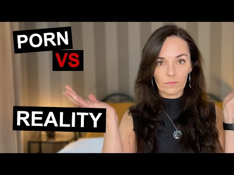 PORN SEX vs REAL SEX | 10 Differences Explained