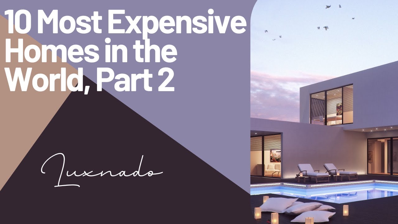 10 Most Expensive Homes in the World, Part 2 #shorts - YouTube
