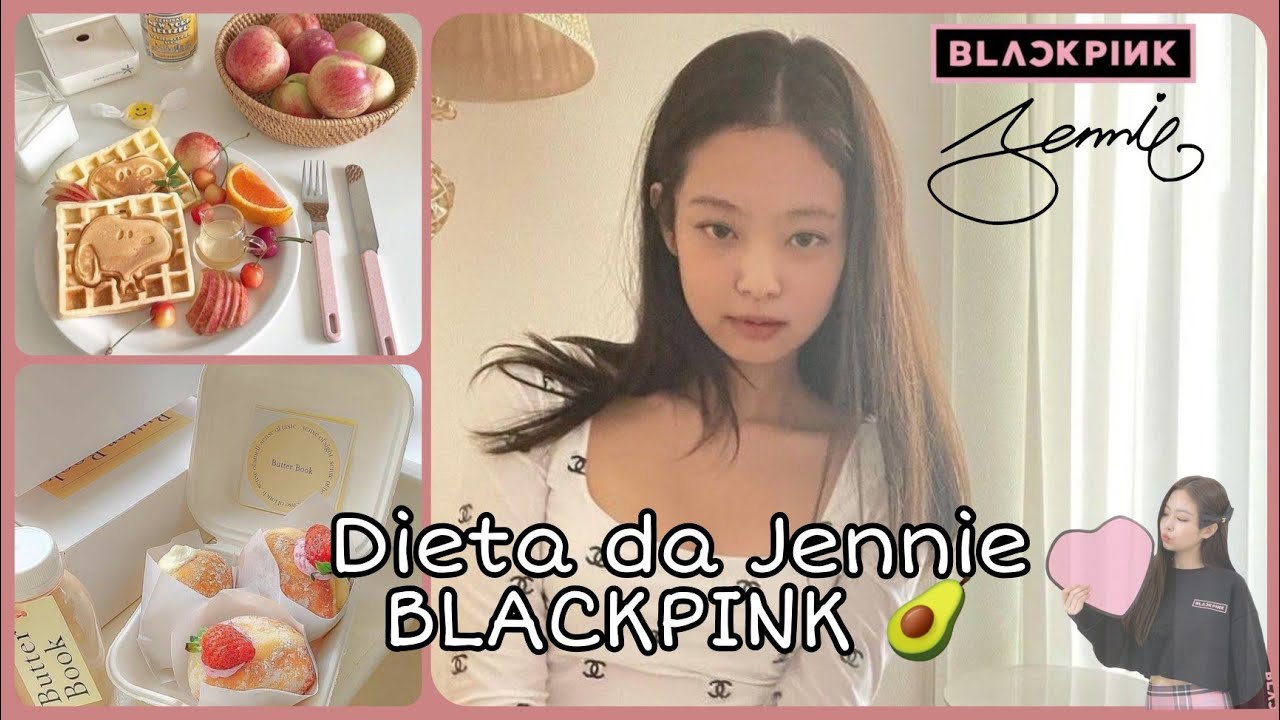 dieta da Jennie 🍜 (BLACKPINK) YouTube