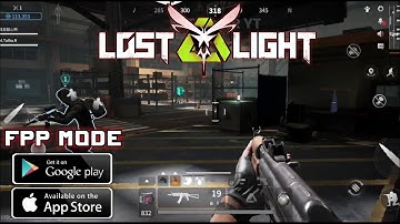 Lost Light - FPP Mode (New Update) Gameplay MaxGraphics 60FPS + Download Link