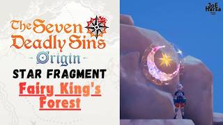 Fairy King's Forest Star Fragment Locations The Seven Deadly Sins: Origin