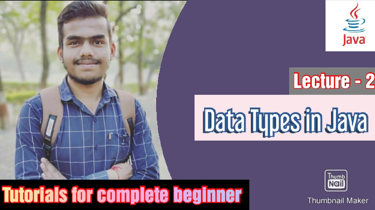 [2] - Data types in Java || Java Tutorial for beginners in by Sudhir ...