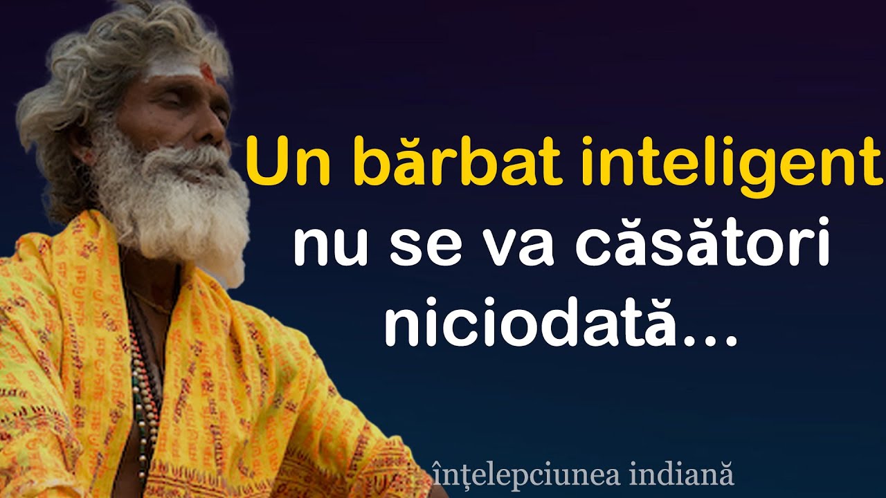 Proverbe și ziceri indiene testate în timp | Înțelepciune indiană