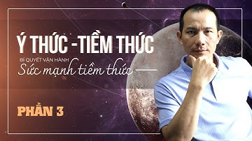 NLP_ Sức mạnh tiềm thức - Phần 3 | Nguyễn Xuân Hương