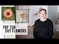 My Top Ten Cut Flowers that I grew for the Farmer's Market in 2021, Zone 5A