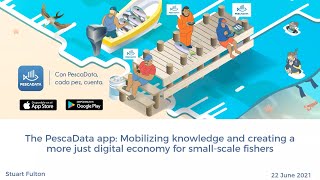 The PescaData app Mobilizing knowledge, creating a more just digital economy for small-scale fishers