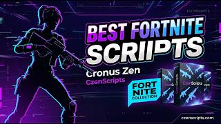 Best Fortnite Cronus Zen Scripts Czenscripts Fortnite Collection