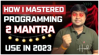  How I mastered programming | Hindi