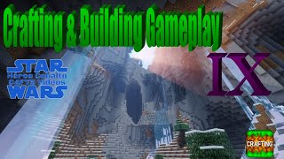 Crafting & Building Gameplay: IX