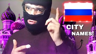 ASMR IN RUSSIAN  ( +30 City Name )