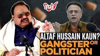 The Untold Story of Altaf Hussain |How Altaf Hussain Lost Karachi | @HassanNisarOfficial