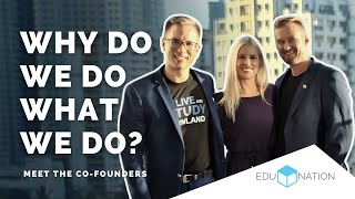 Why Edunation Exists? Meet the Co Founders!
