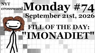 Monday, 9/21/26 (ACROSS ONLY CHALLENGE) -- NYT Crossword with Sam Guide