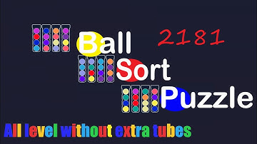 Ball Sort Puzzle Level 2181 🎯 All level without extra tube 😂 Game Walkthrough 😘