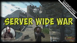 Server Wide War! - Mount and Blade 2 Bannerlord (Persistent Empires)