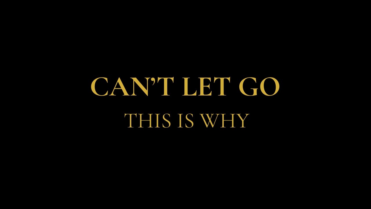 The Nervous System Reason You Cannot Let Go