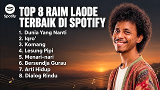 Download lagu Raim Laode Full Album Terbaik 2026 🎶 | Komang, Lesung Pipi, Iqro’, Bersenja Gurau