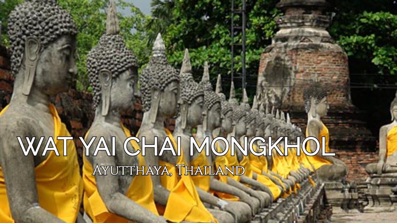 WAT YAI CHAI MONGKHOL: AYUTTHAYA THAILAND 