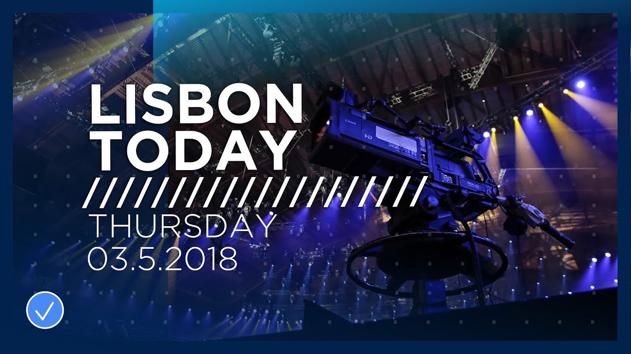 Lisbon Today 5 (3 May 2018) The fifth day of rehearsals at the 2018