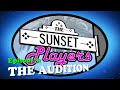 The Sunset Players - Episode 3 Trailer