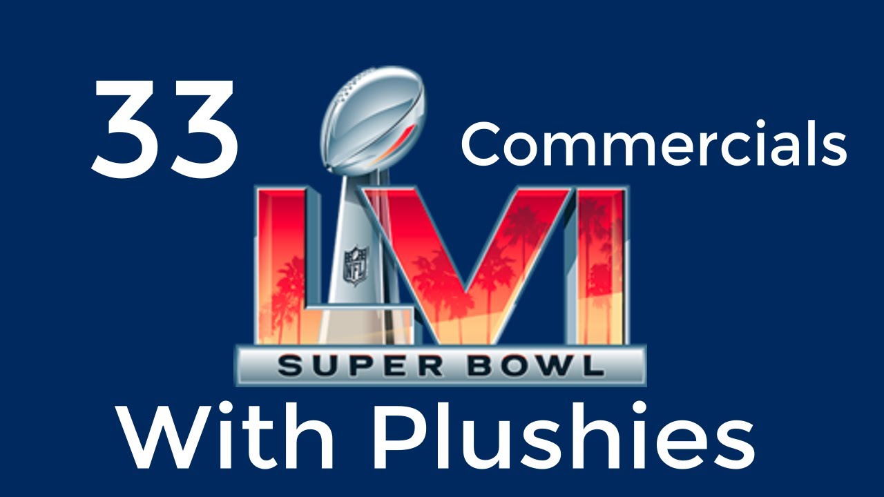 33 Super Bowl LVI Commercials Recreated With Plushies