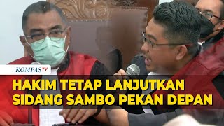 Tolak Usulan Jaksa dan Pengacara, Hakim Tetap Lanjutkan Sidang Sambo Dkk Pekan Depan Tolak Usulan Jaksa dan Pengacara, Hakim Tetap Lanjutkan Sidang Sambo Dkk Pekan Depan