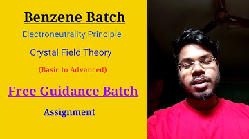 #3Mtalk - Electroneutrality Principle, CFT, Assignment - Easy Chemics
