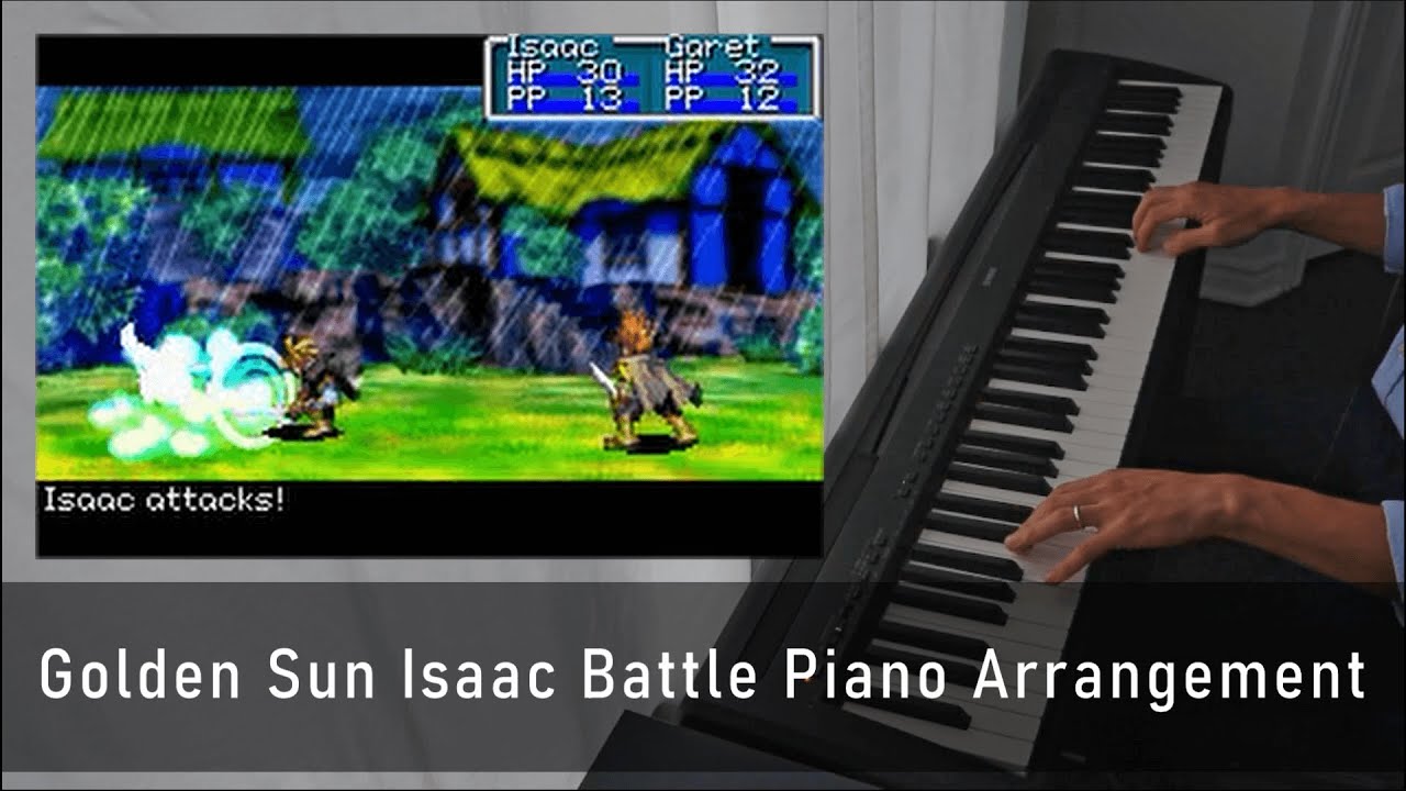 Golden Sun Isaac Battle Piano Arrangement