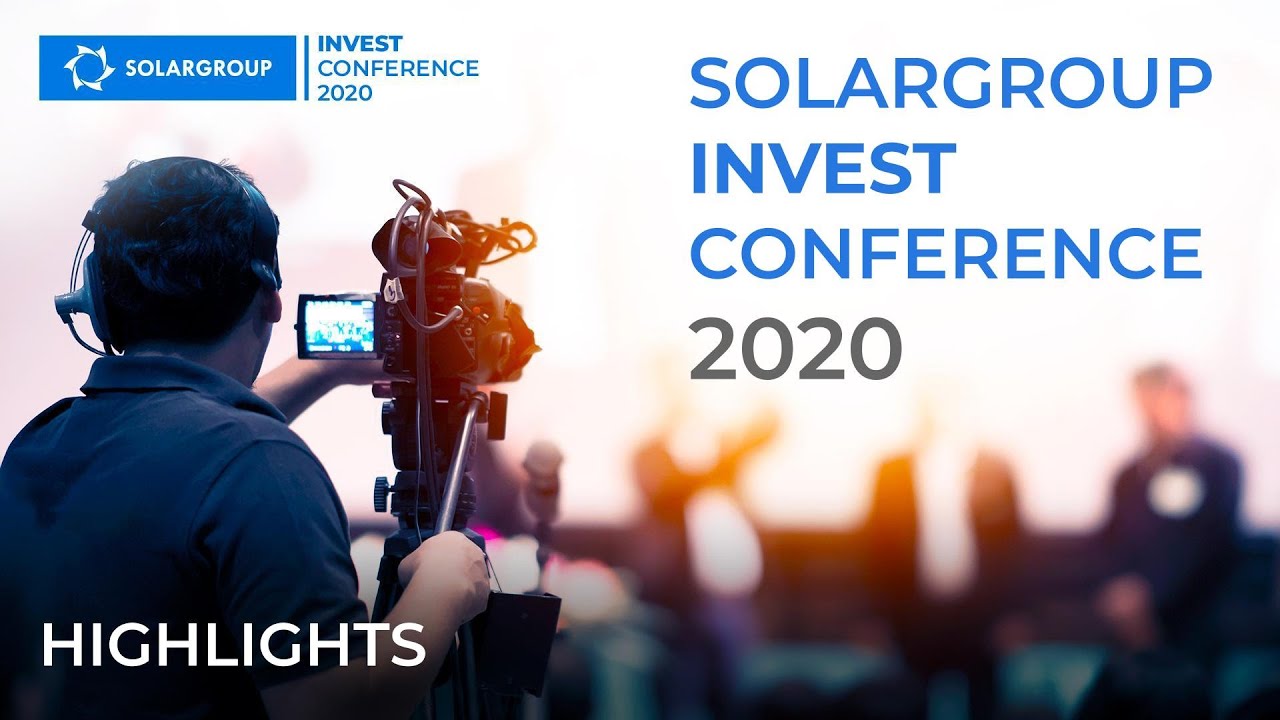 SOLARGROUP INVEST CONFERENCE 2020 the Highlights YouTube