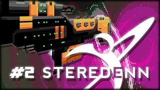 Steredenn - SHINY NEW WEAPONS!