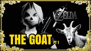 Why Zelda: Ocarina of Time is the Greatest Game of All Time (GOAT Game Series #1)
