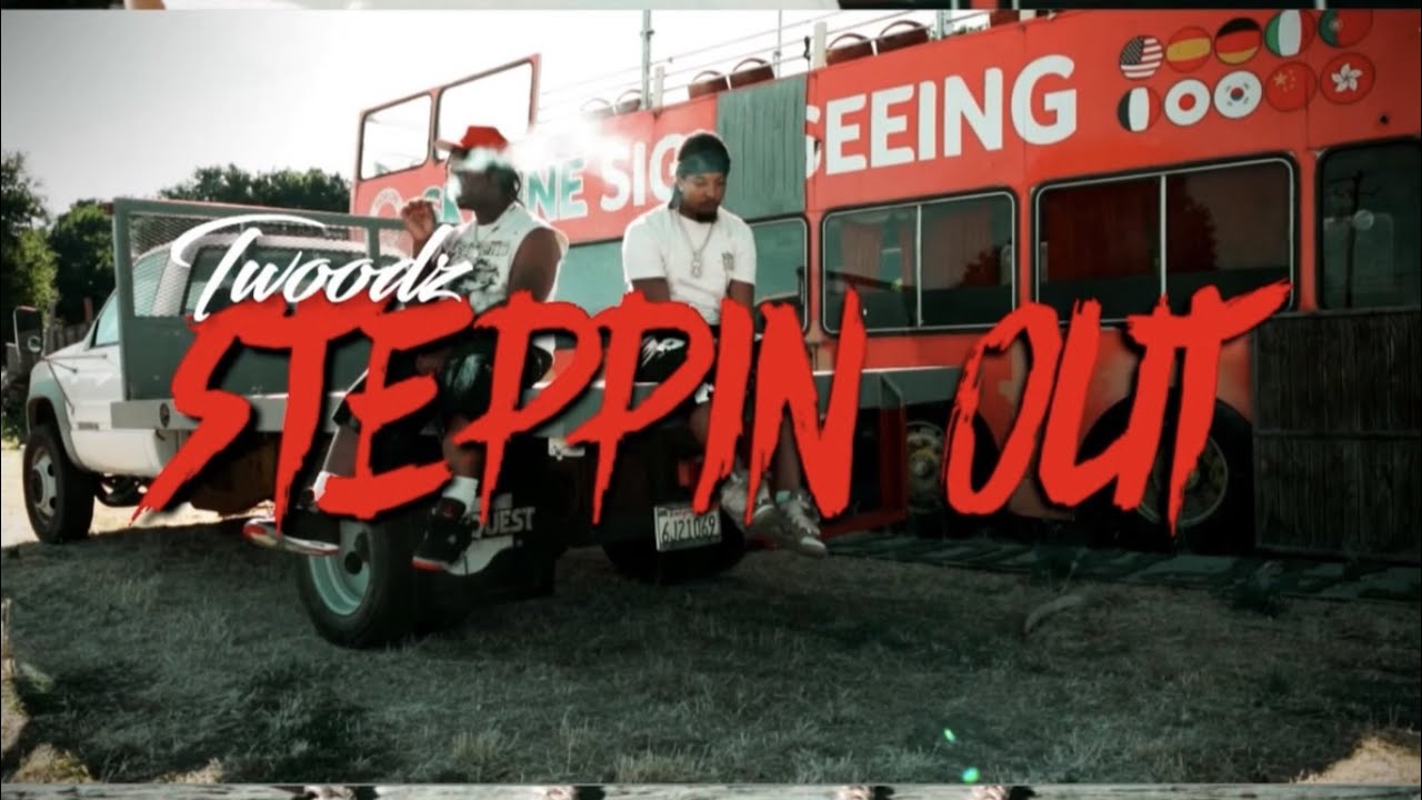 Twoodz - Steppin Out (Official Music Video)