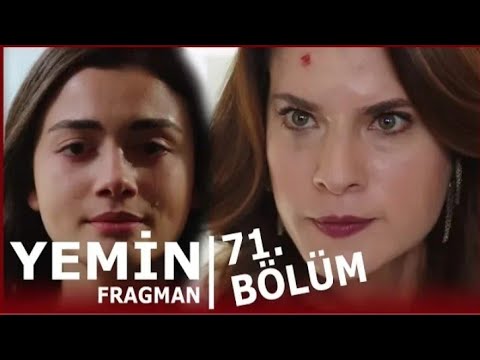 Yemin 71.Bölüm Fragmanı ( YENİ SEZON )