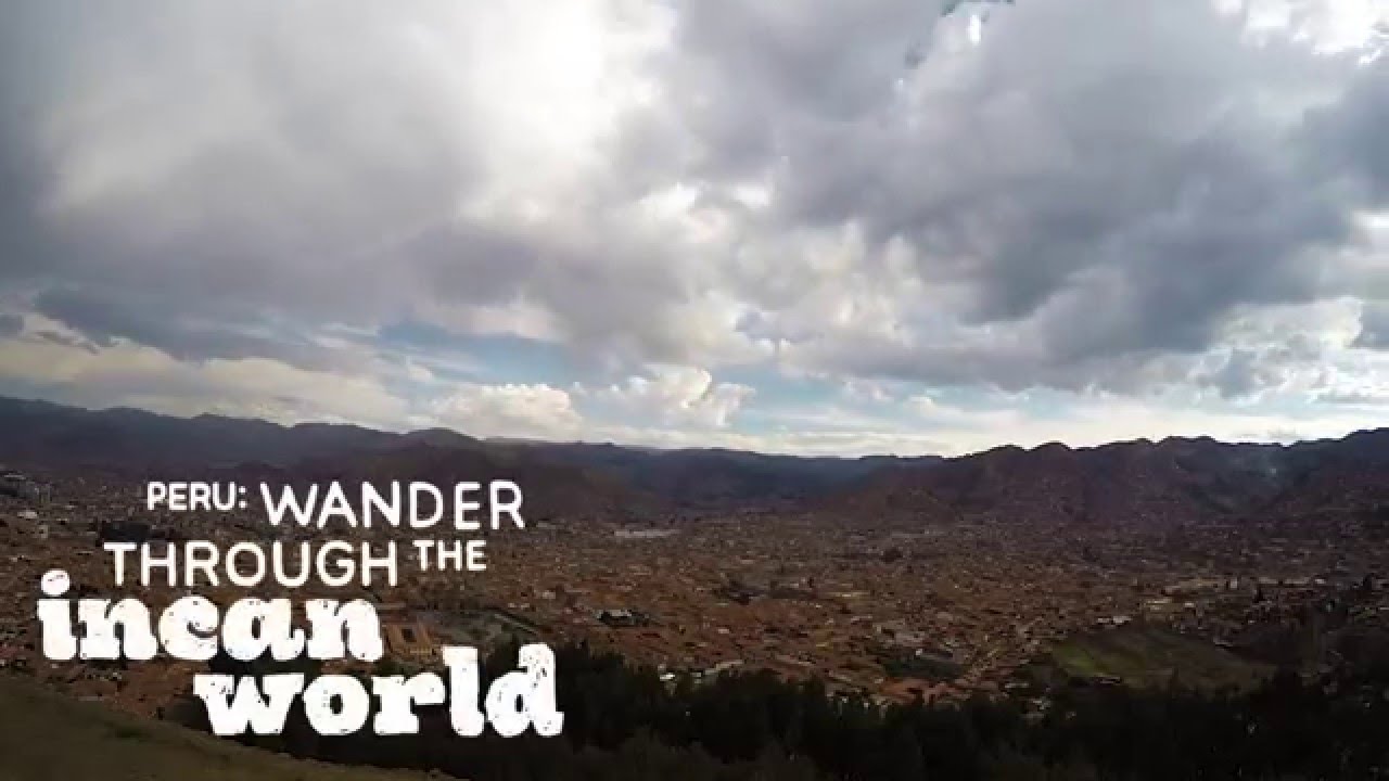 Discover Cusco, Peru with Free & Easy Traveler