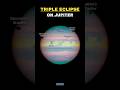 Earth's Solar Eclipse vs Jupiter's Triple Solar Eclipse 🤯😱 #shorts #space #earth #jupiter