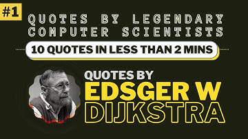 Edsger Dijkstra Quote That Changed How We Think About Algorithms | Legendary CS Quotes EP1